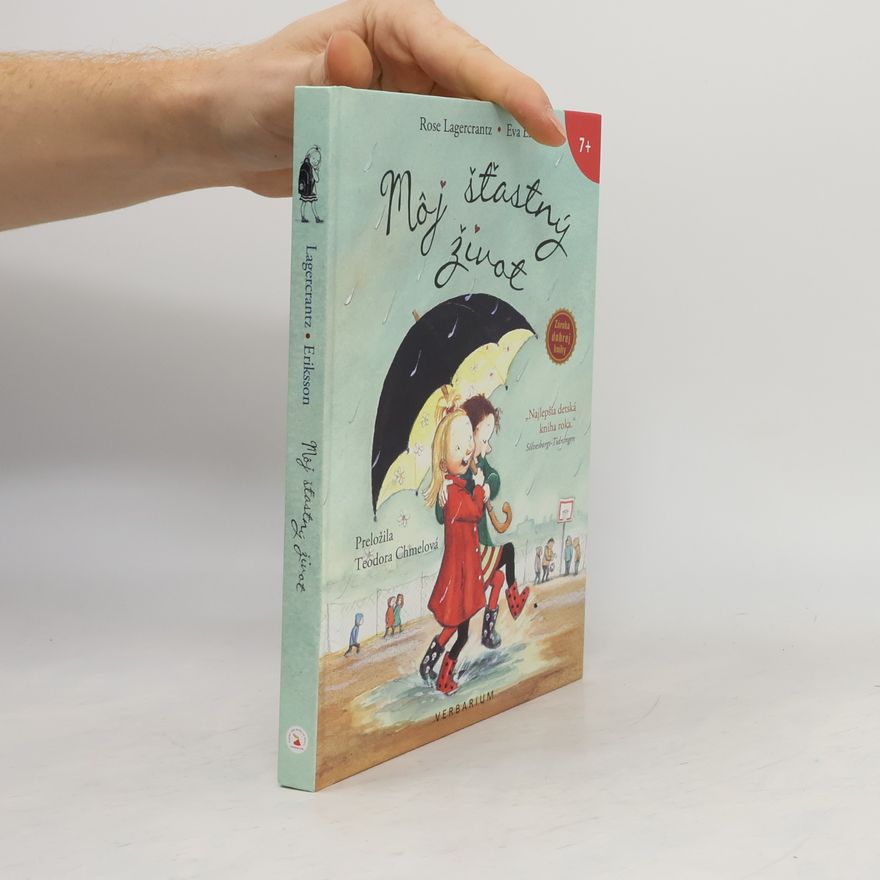 Rose Lagercrantz Môj šťastný život