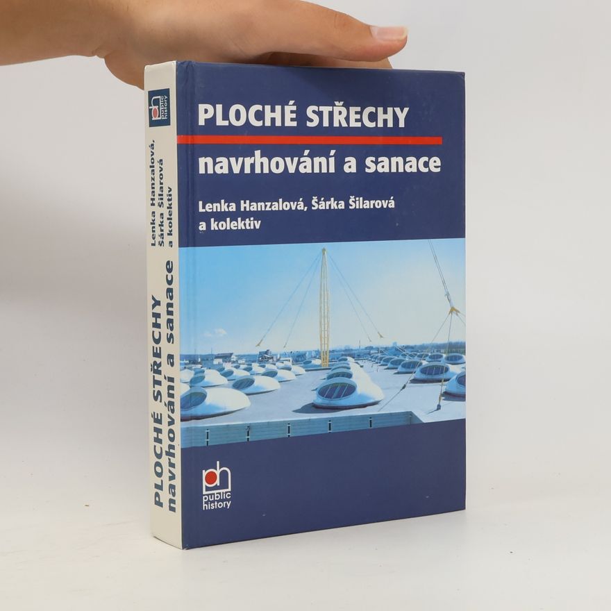 Šárka Šilarová Ploché střechy