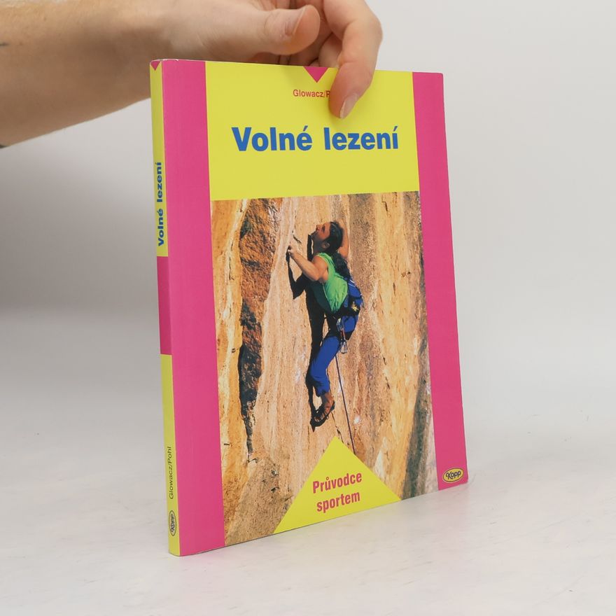 Stefan Glowacz Volné lezení
