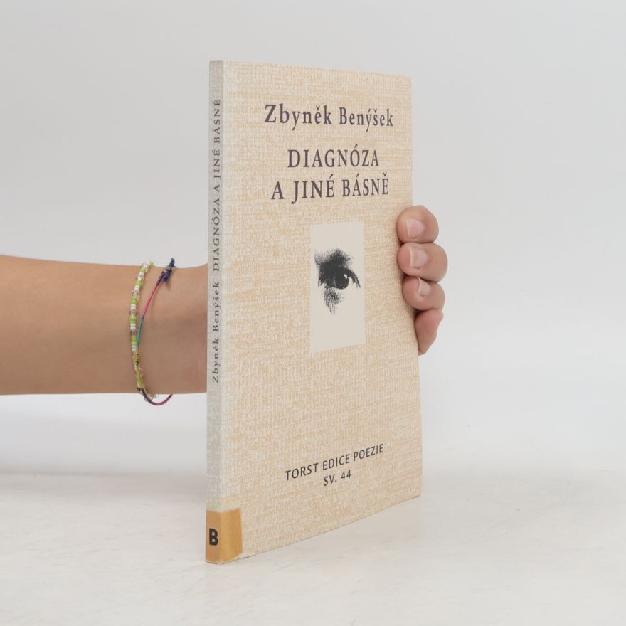 Zbyněk Benýšek Diagnóza a jiné básně