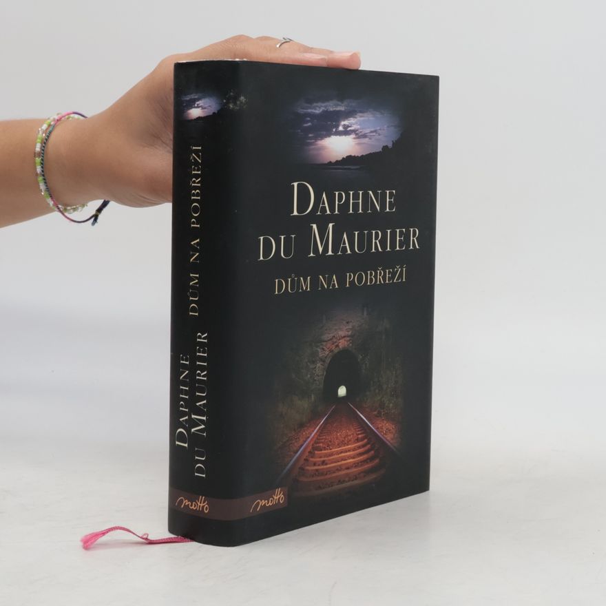 Daphne Du Maurier Dům na pobřeží