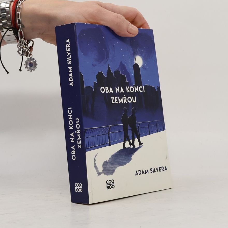 Adam Silvera Oba na konci zemřou