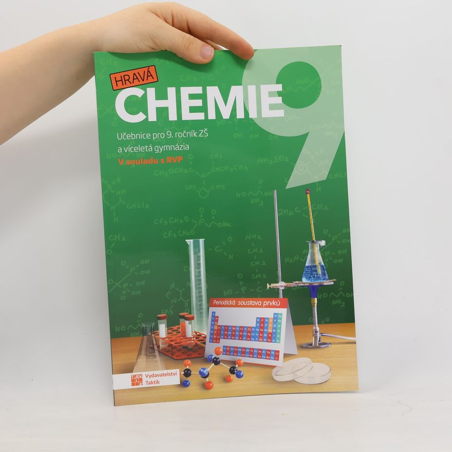 Collectif d'auteurs Hravá chemie 9 - učebnice