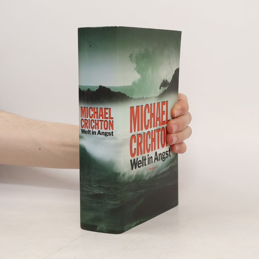 Michael Crichton Welt in Angst
