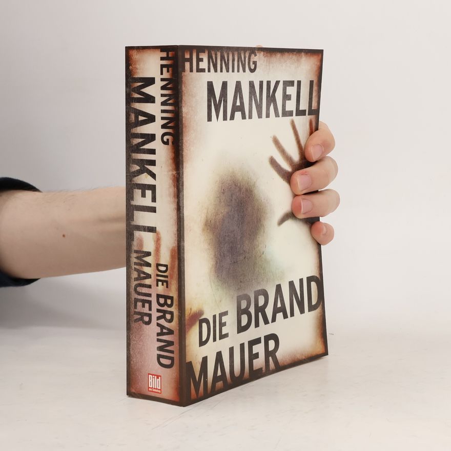 Henning Mankell Die Brand Mauer