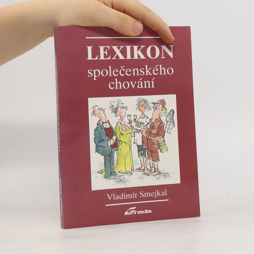 Vladimír Smejkal Lexikon společenského chování