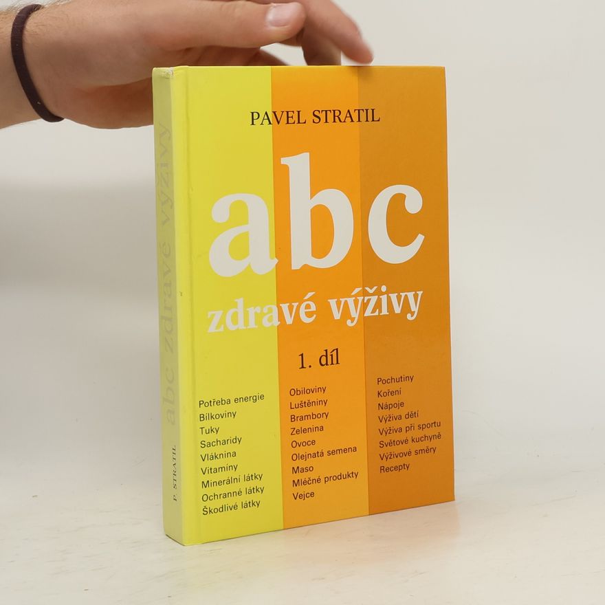Pavel Stratil ABC zdravé výživy 1