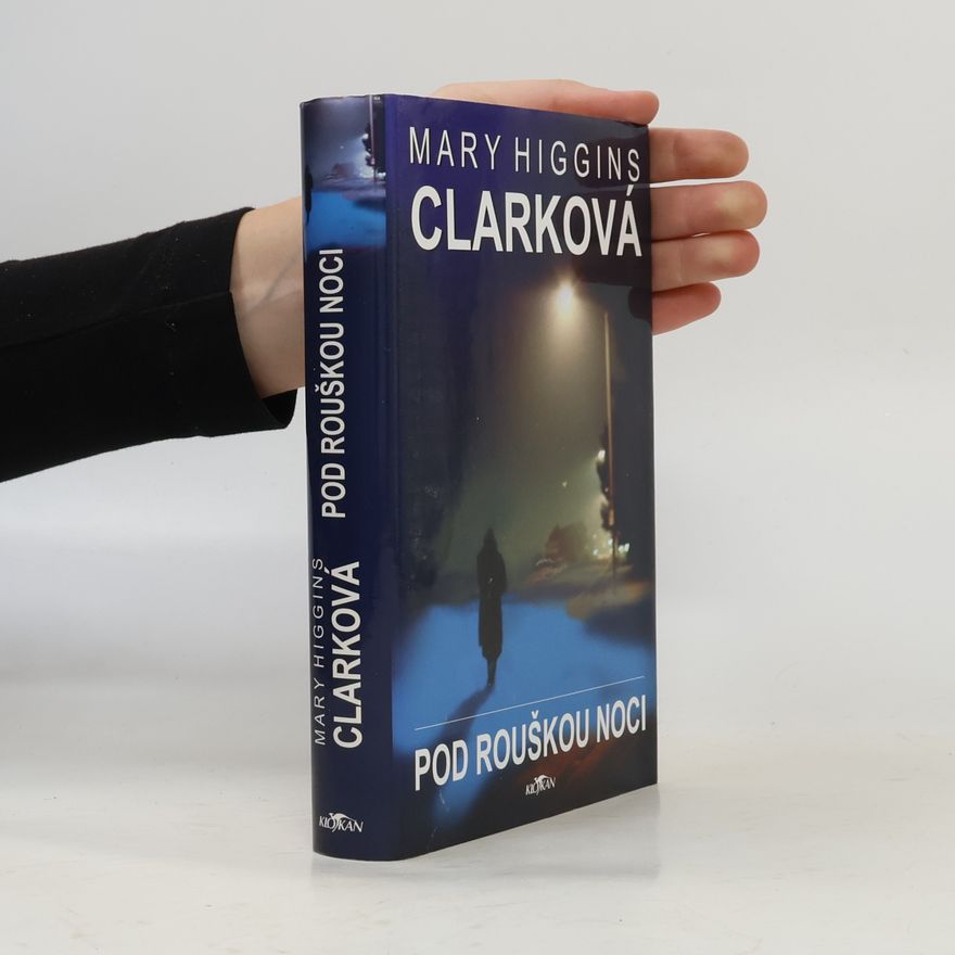 Mary Higgins Clark Pod rouškou noci