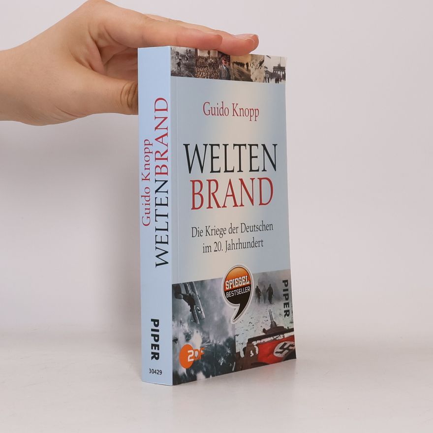Guido Knopp Weltenbrand