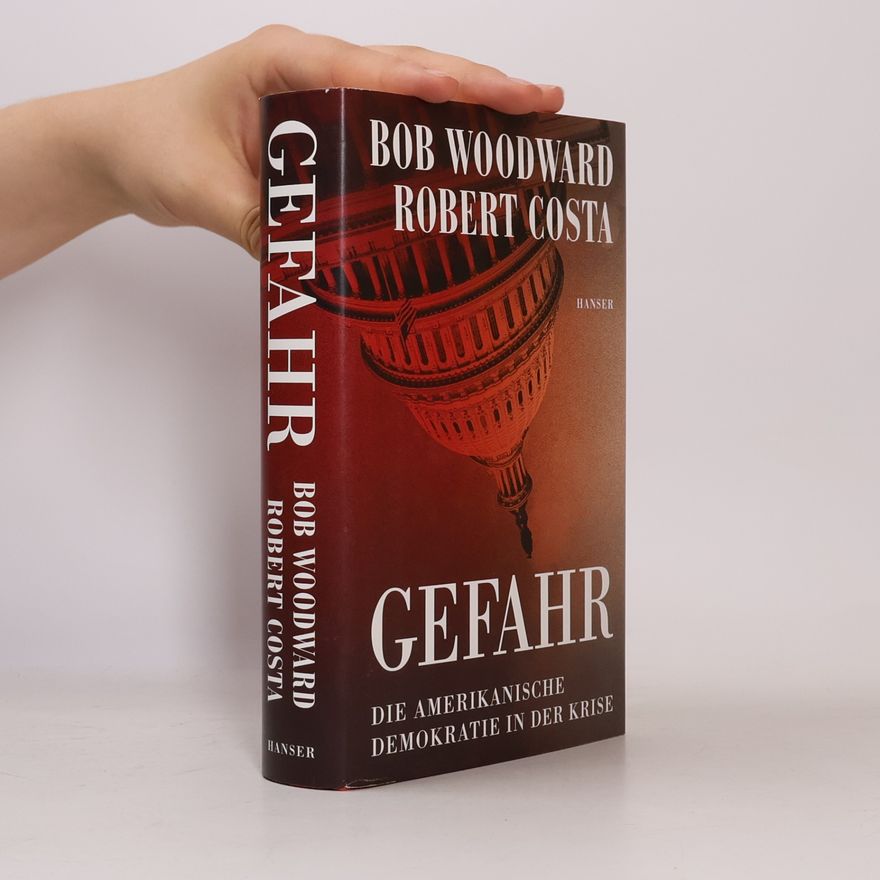 Bob Woodward Gefahr