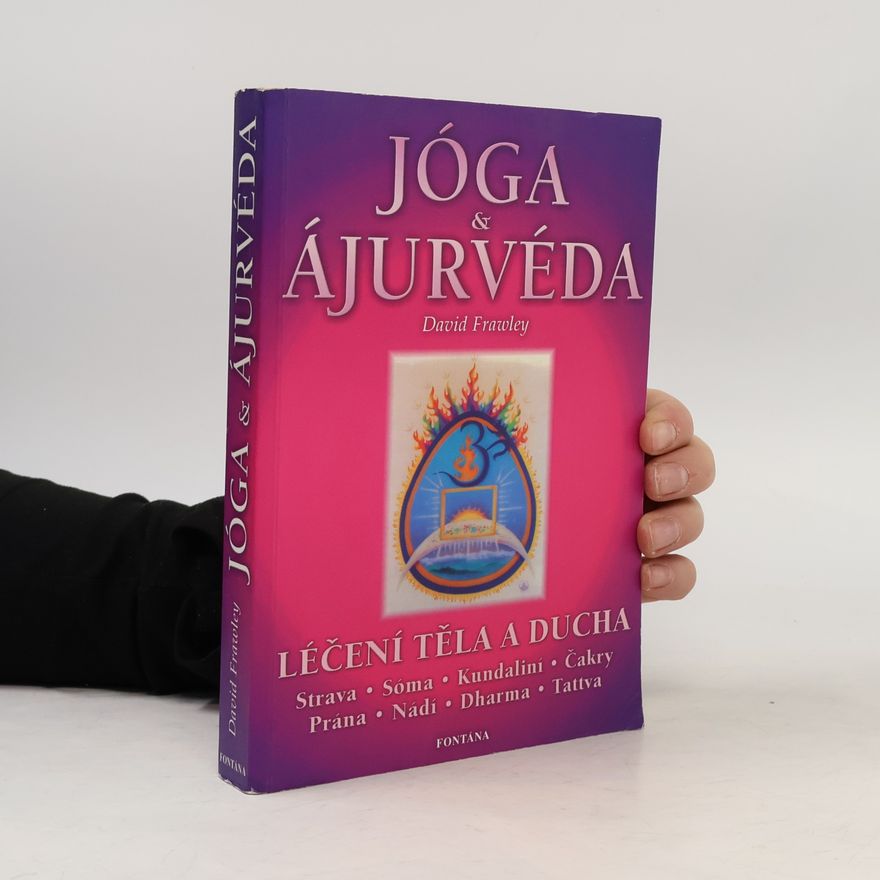 David Frawley Jóga a ájurvéda