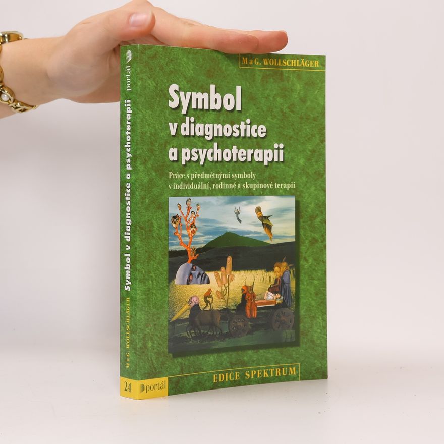 MariaElisabeth Wollschläger Symbol v diagnostice a psychoterapii