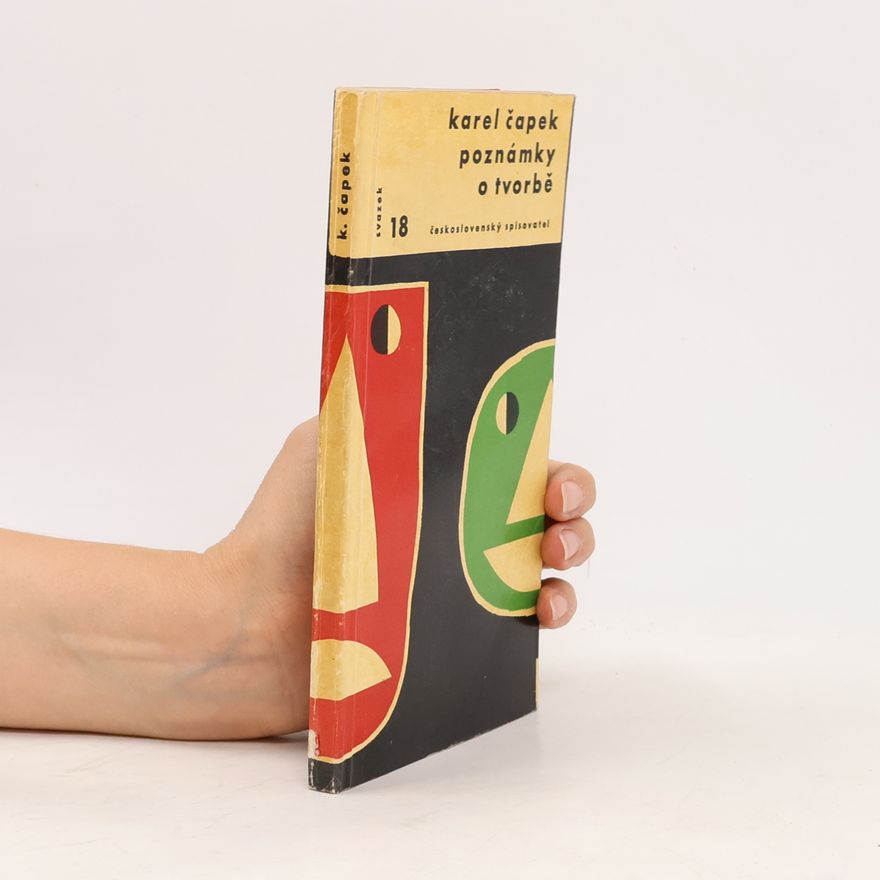 Karel Čapek Poznámky o tvorbě 18