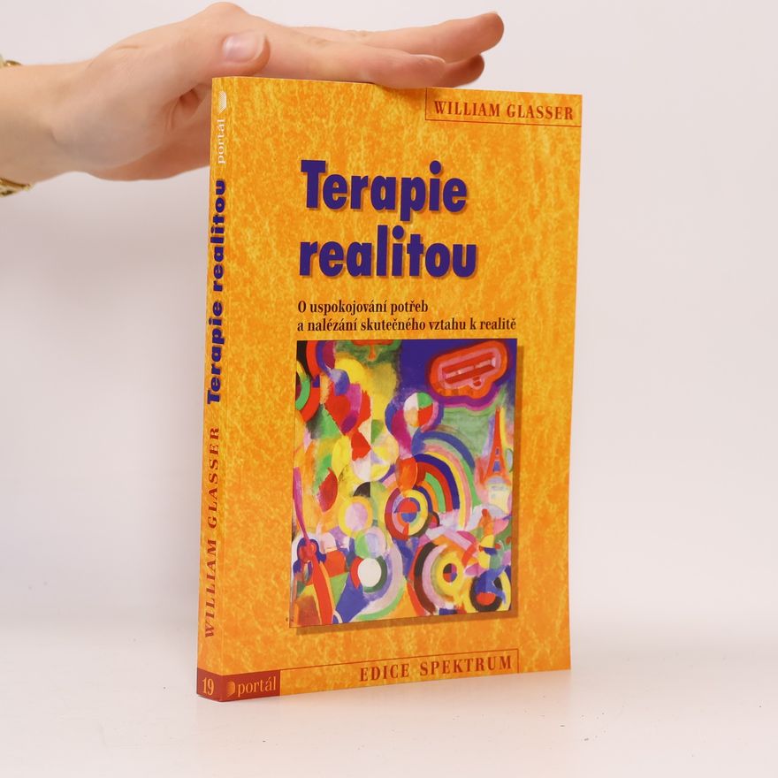 William Glasser Terapie realitou