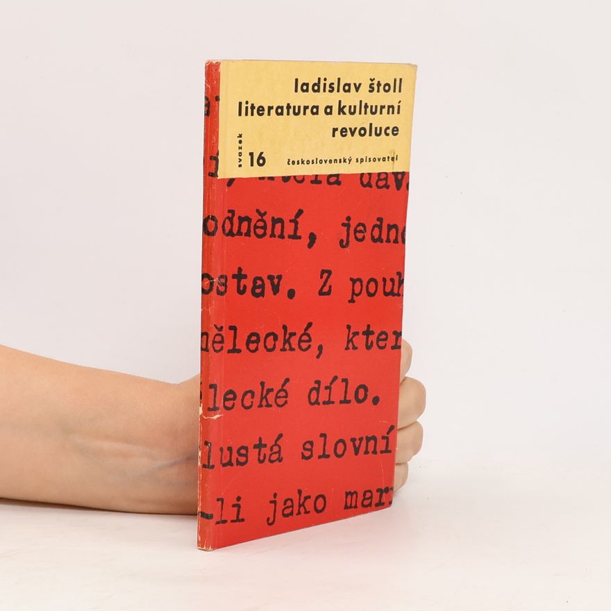 Ladislav Štoll Literatura a kulturní revoluce 16.