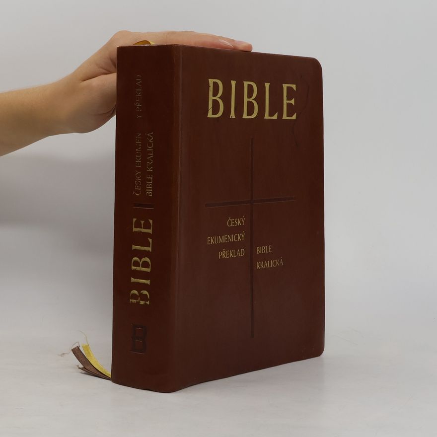 Jan Amos Dus Kralická Bible : český ekumenický překlad - Bible kralická