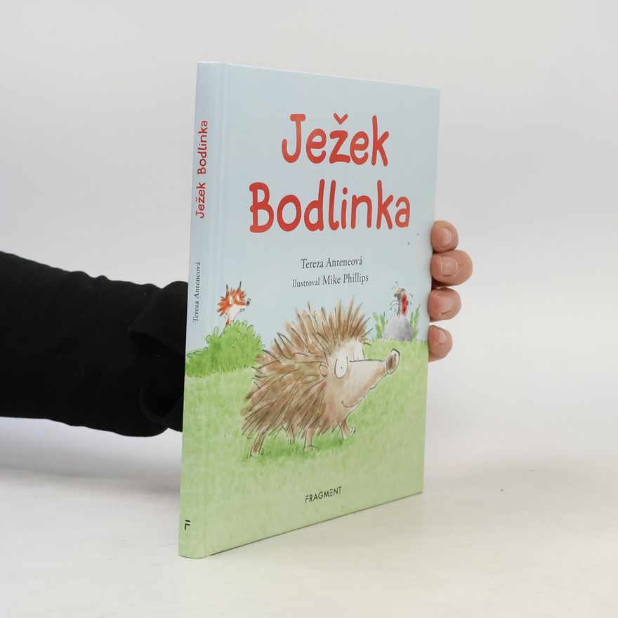Tereza Anteneová Ježek Bodlinka