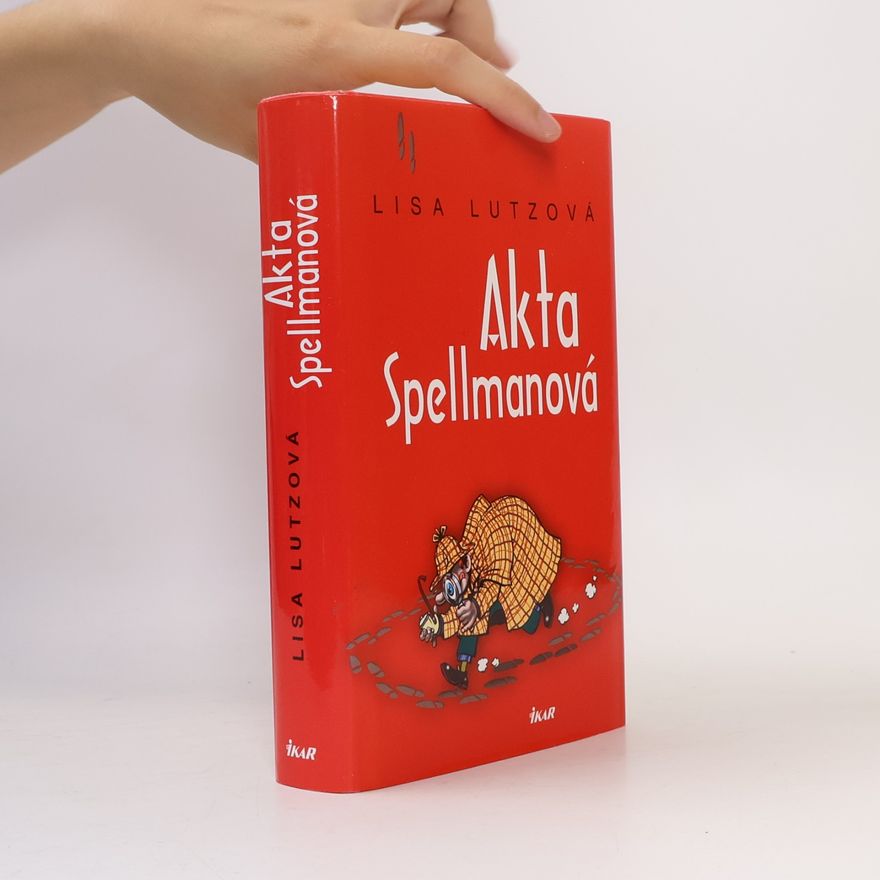 Lisa Lutz Akta Spellmanová