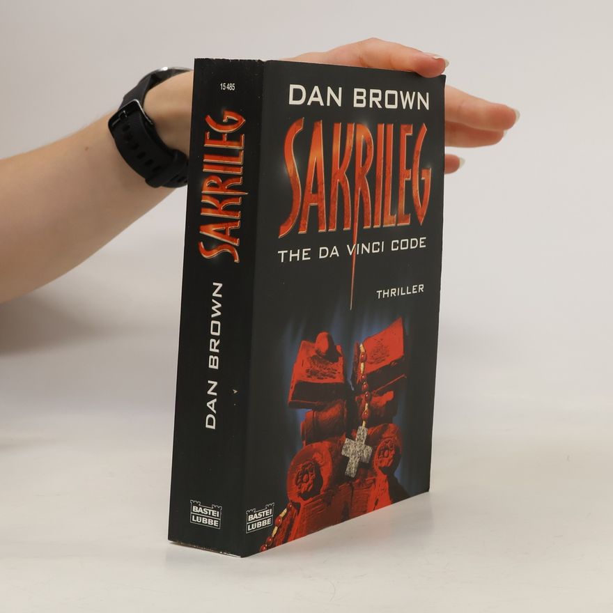 Dan Brown Sakrileg. The Da Vinci Code