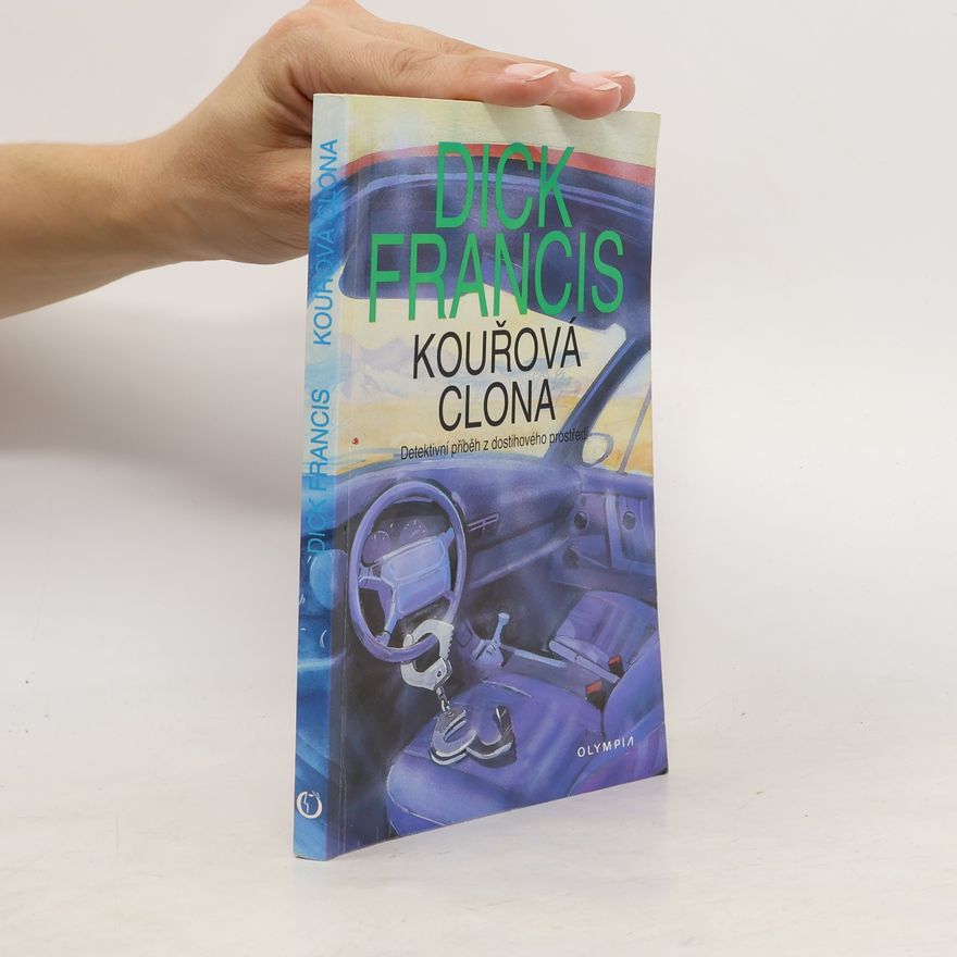 Dick Francis Kouřová clona
