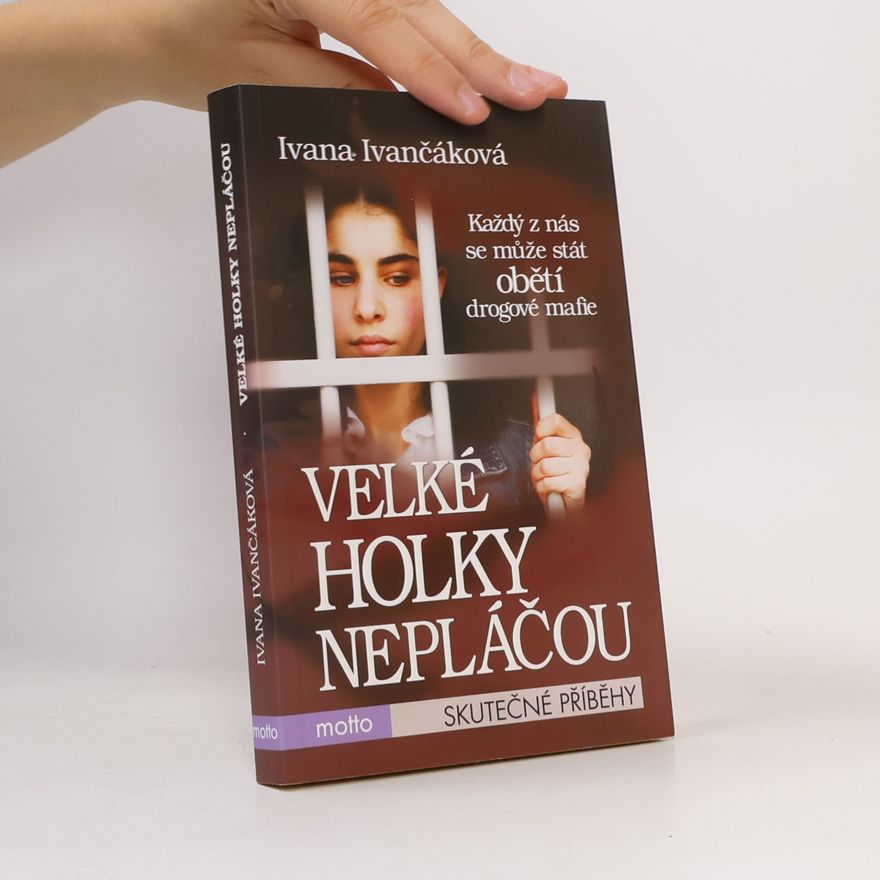 Ivana Ivančáková Velké holky nepláčou