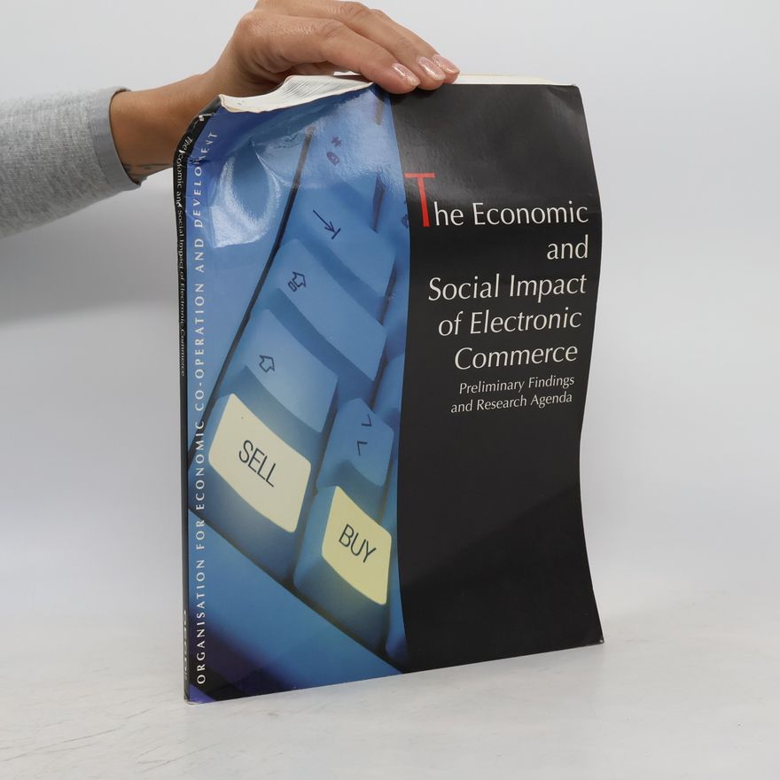 Alessandra Colecchia The Economic and Social Impact of Electronic Commerce