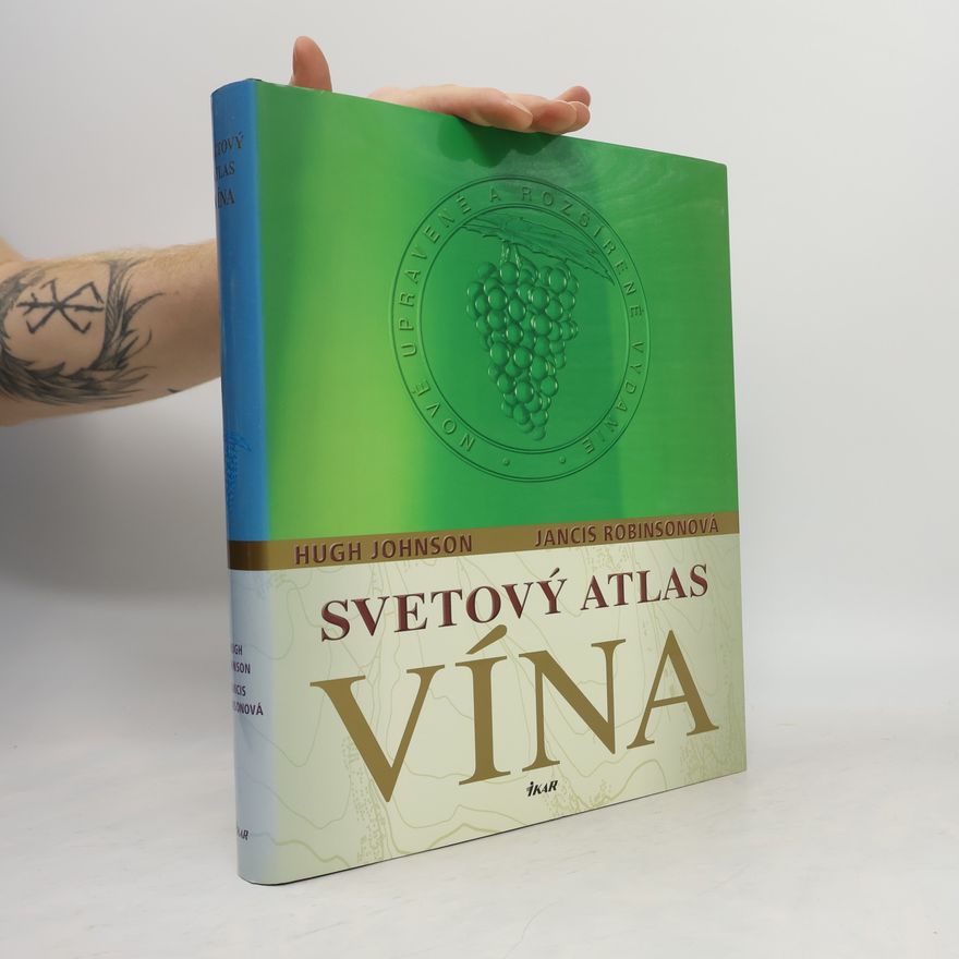 Hugh Johnson Svetový atlas vína