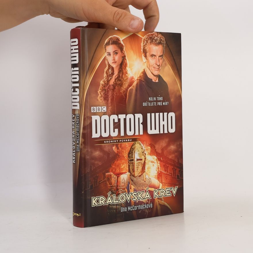 Una McCormack Doctor Who: Kroniky půvabu. Královská krev