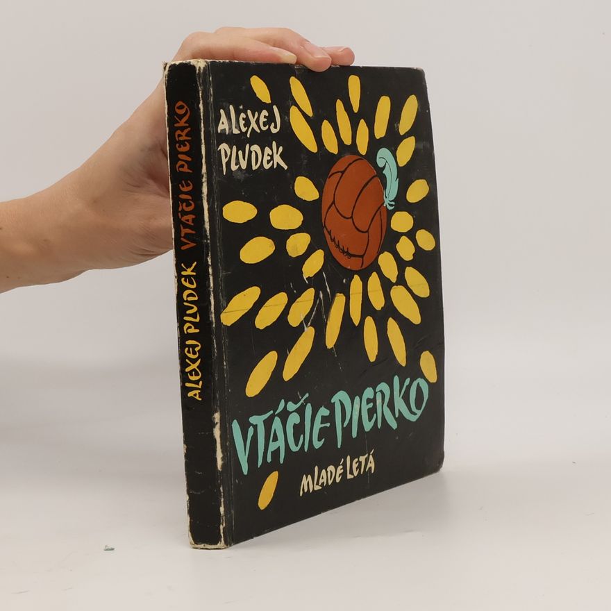 Alexej Pludek Vtáčie pierko