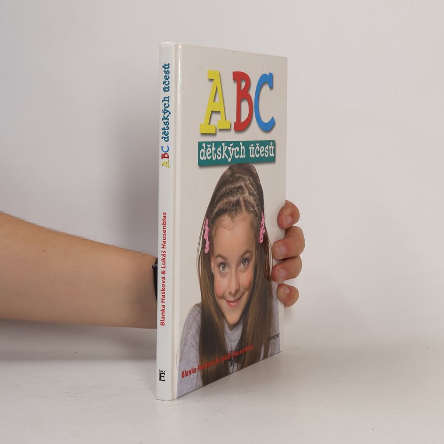 Blanka Hašková ABC dětských účesů