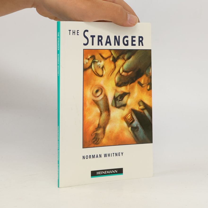 Norman Whitney The stranger