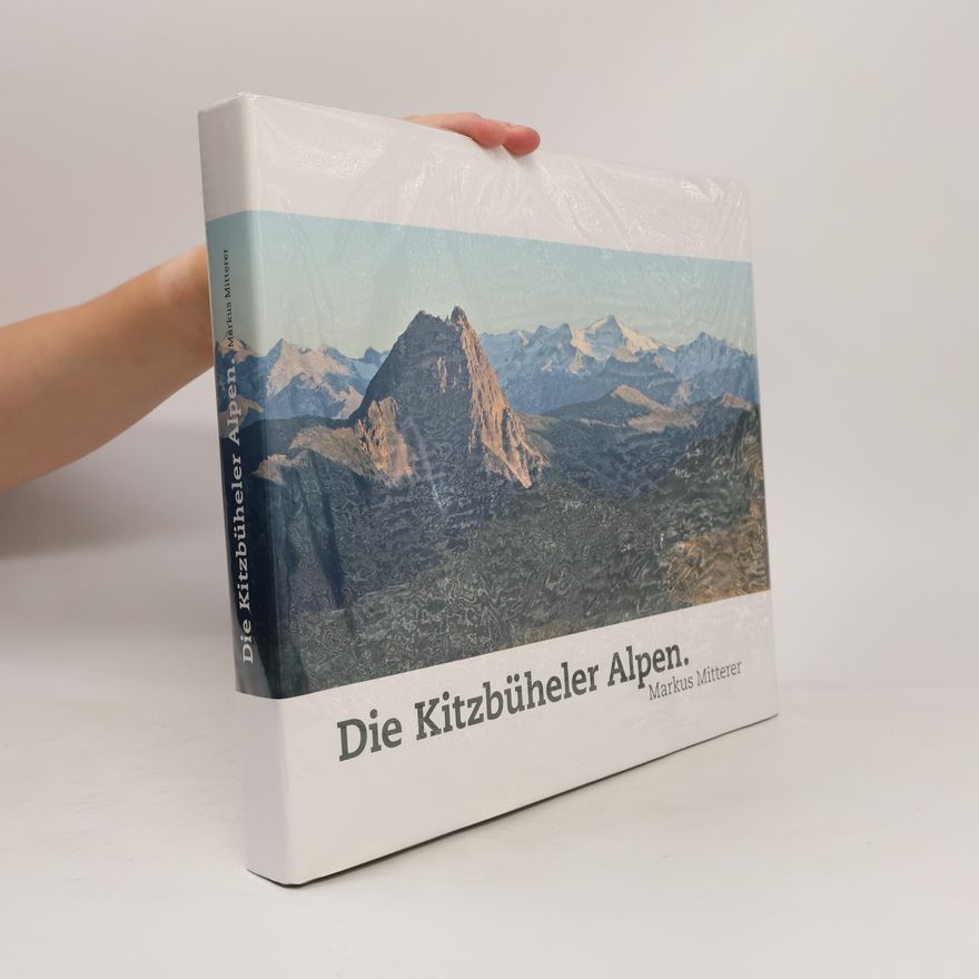 Markus Mitterer Die Kitzbüheler Alpen