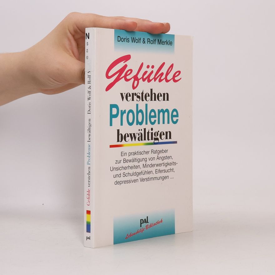 Doris Wolf Gefühle verstehen, Probleme bewältigen