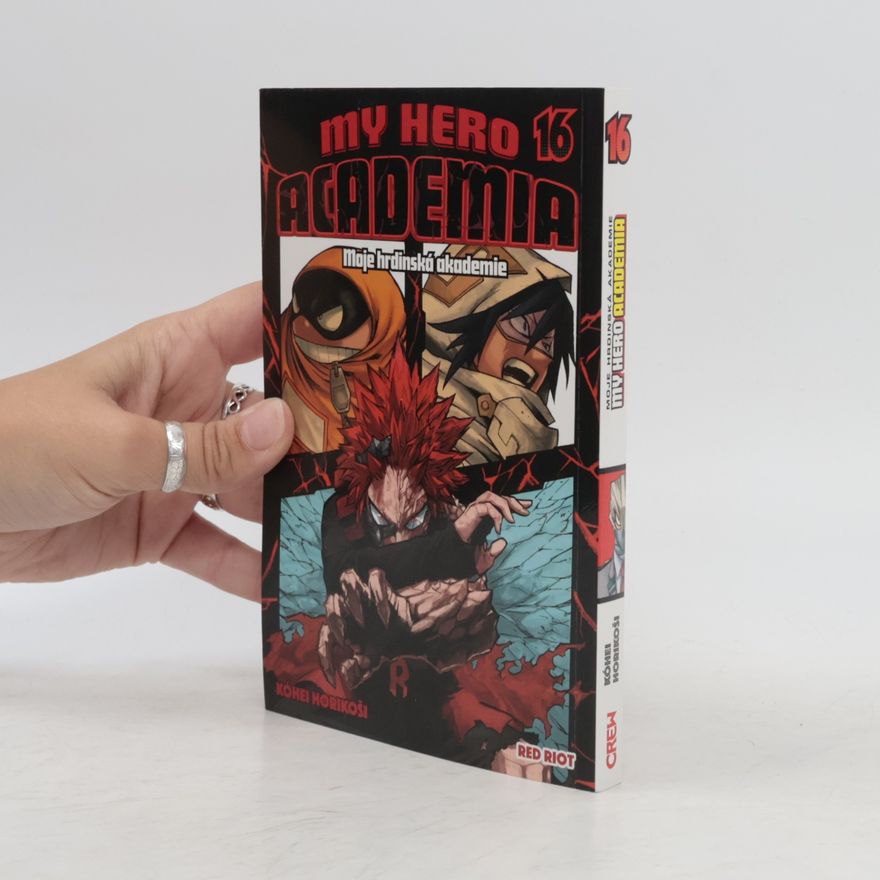 Kōhei Horikoshi Moje hrdinská akademie. My Hero Academia 16