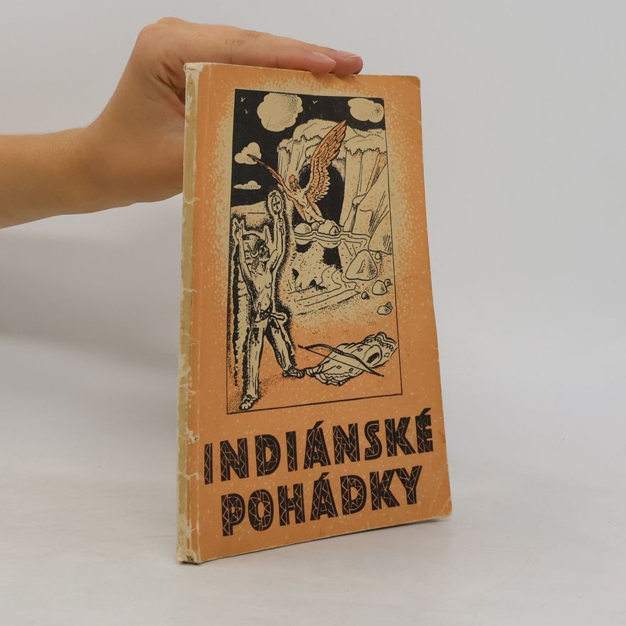 Bohumil Tožička Indiánské pohádky