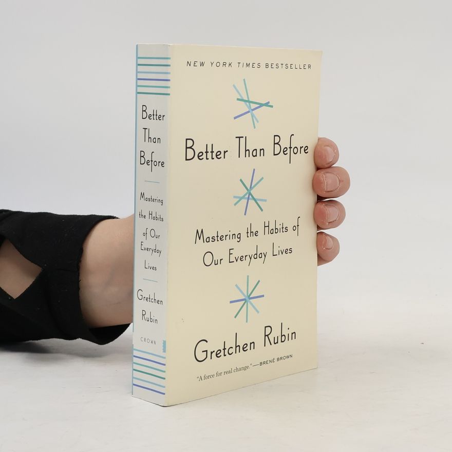 Gretchen Rubin Better Than Before