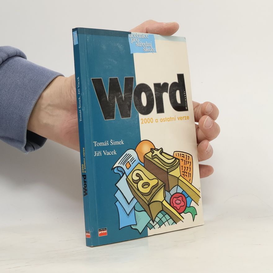 Tomáš Šimek Word 2000 a ostatní verze