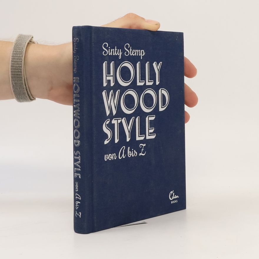 Sinty Stemp Hollywood style von A bis Z
