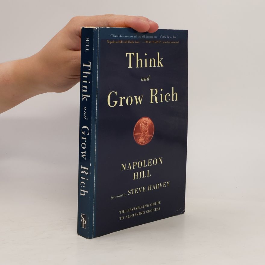 Napoleon Hill Think and Grow Rich