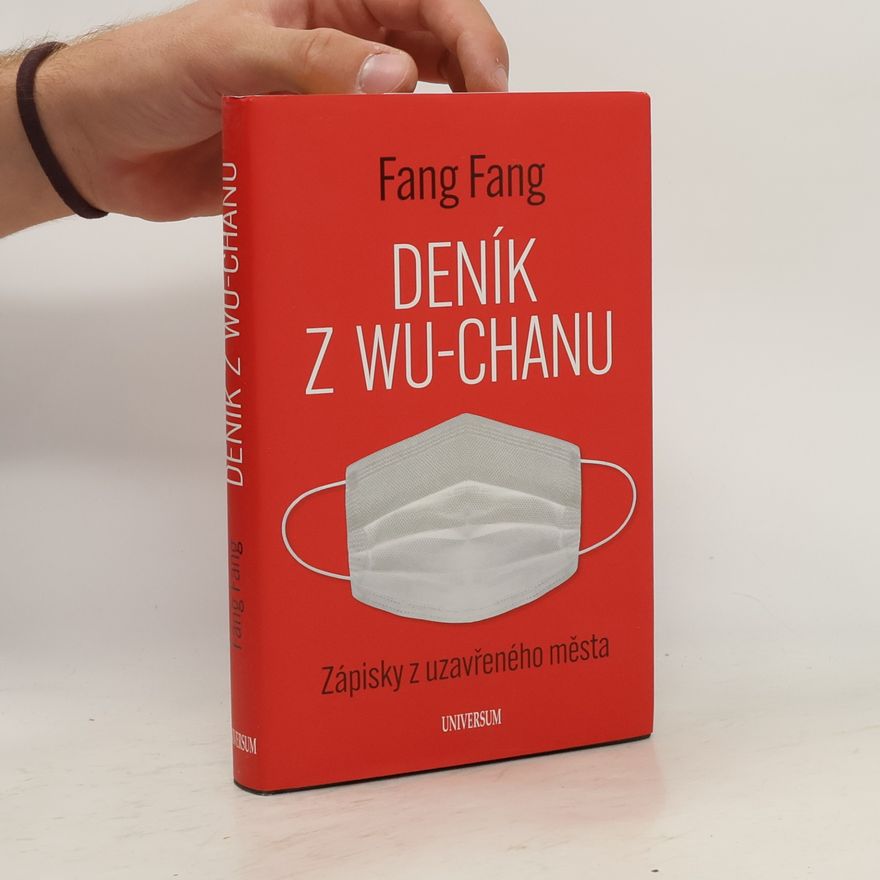 Fang Fang Deník z Wu-chanu