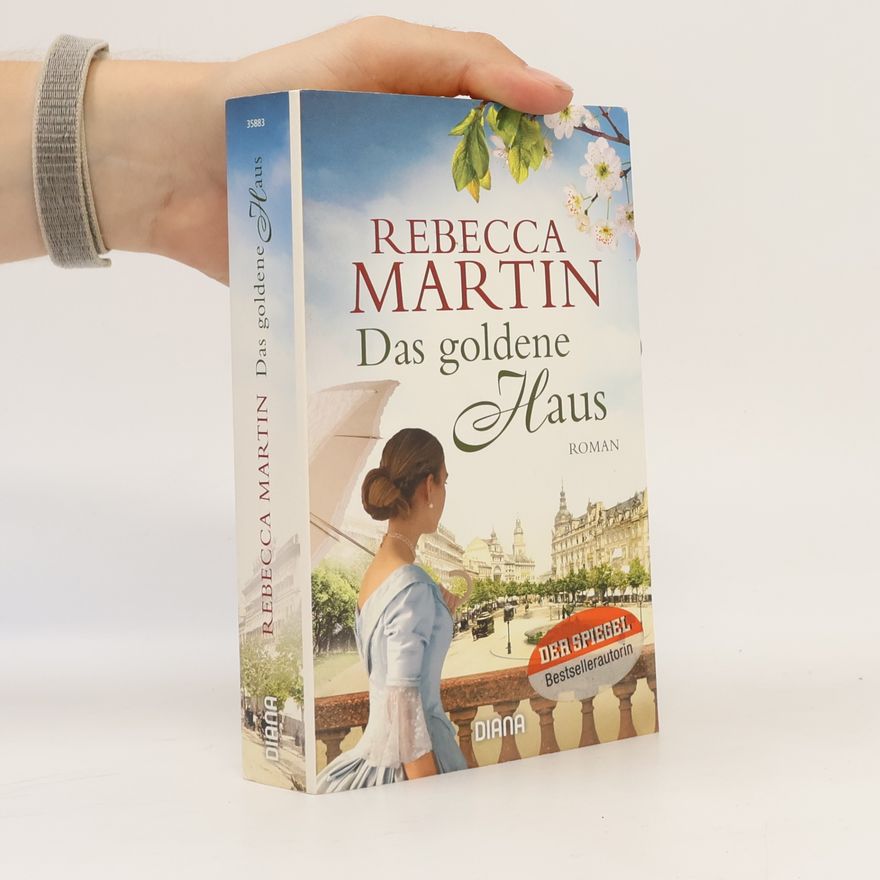 Rebecca Martin Das goldene Haus