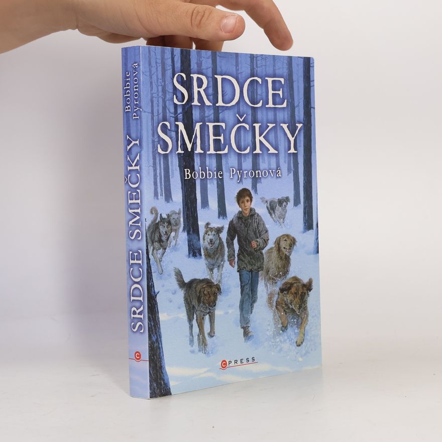 Bobbie Pyron Srdce smečky