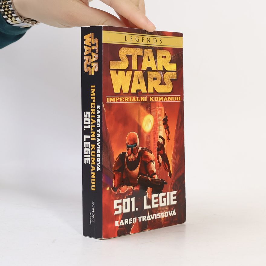 Karen Traviss Star Wars. Imperiální komando. 501. legie