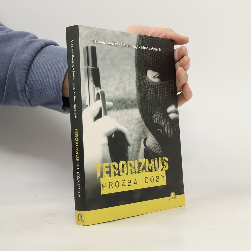 Štefan Jangl Terorizmus : hrozba doby