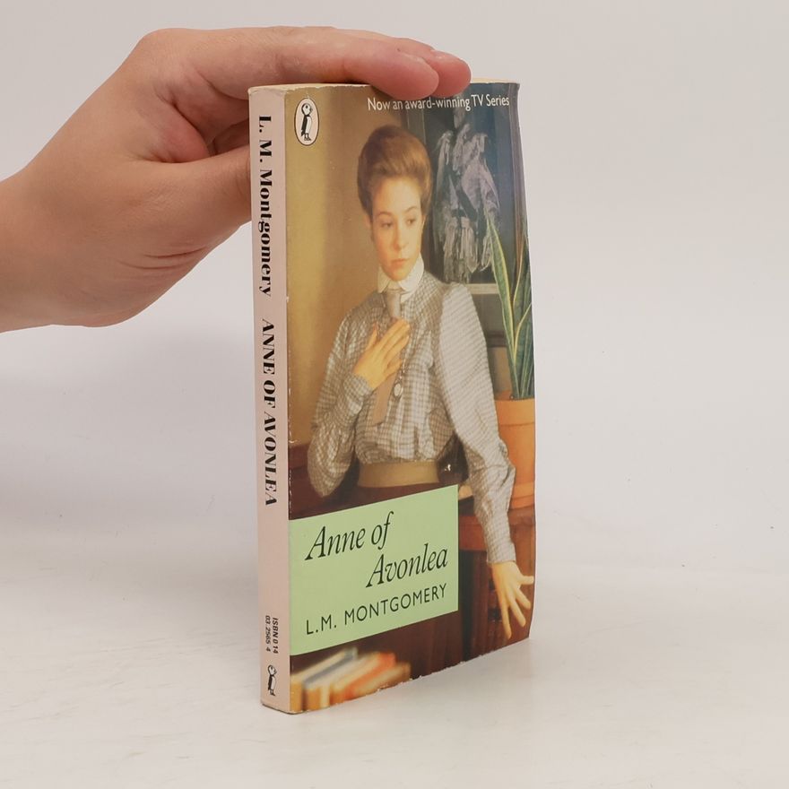 Lucy Maud Montgomery Anne of Avonlea
