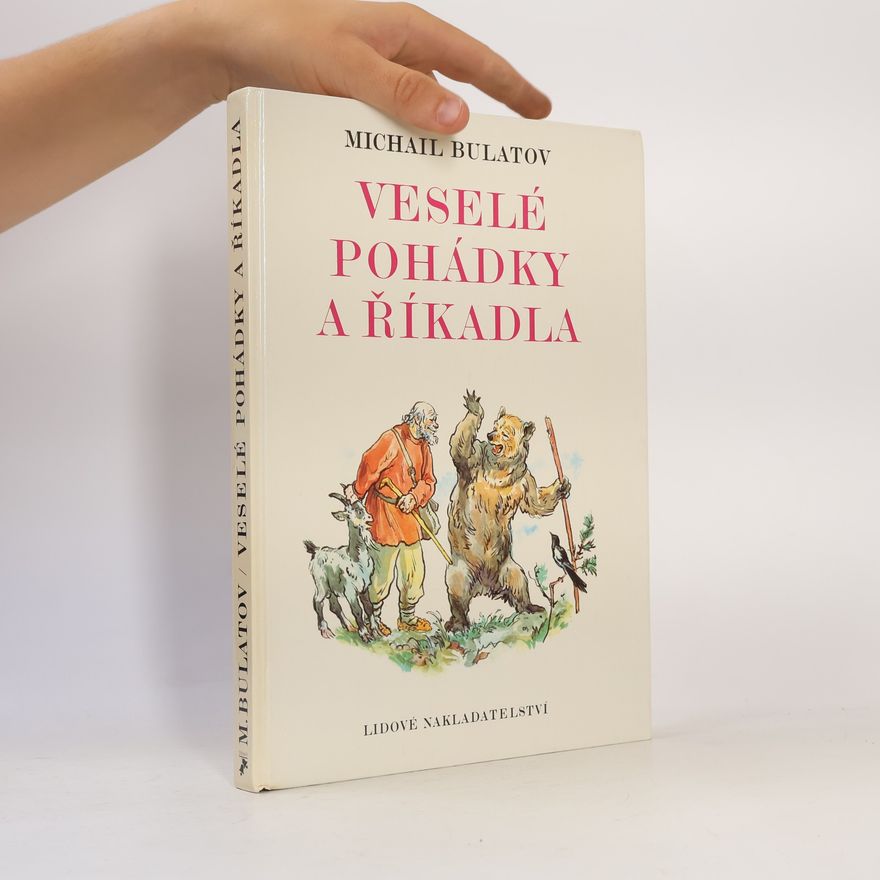 Michail Bulatov Veselé pohádky a říkadla