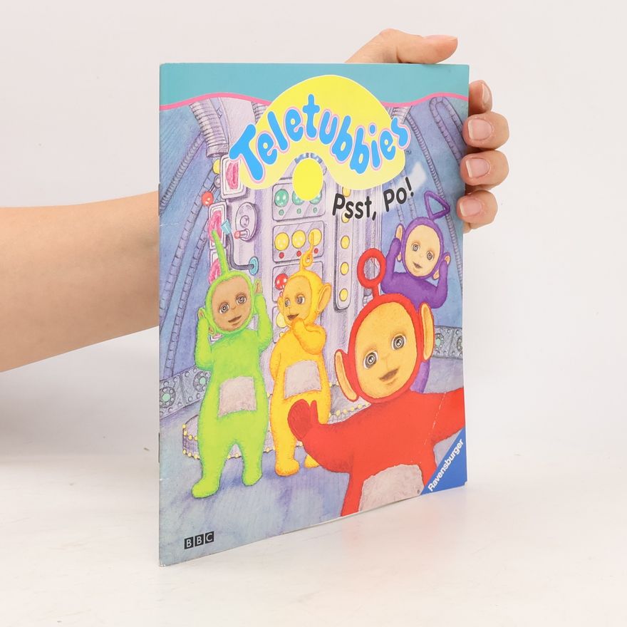Andres Erne Teletubbies: Psst, Po!
