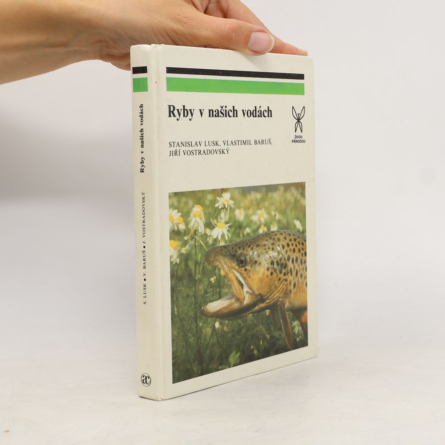 Jiří Vostradovský Ryby v našich vodách