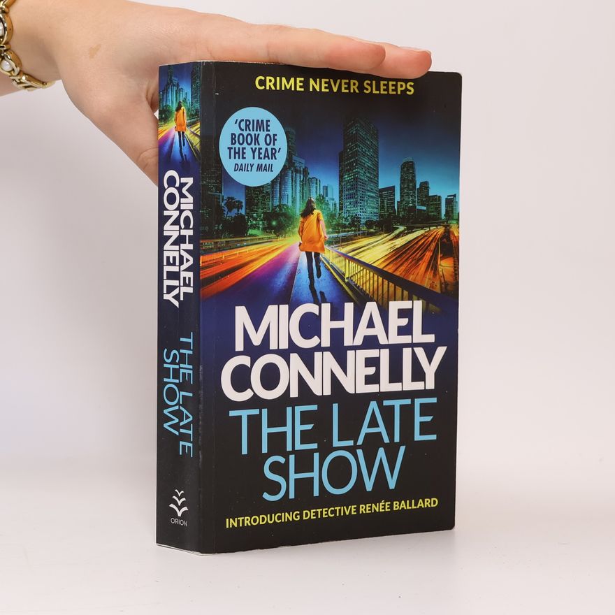 Michael Connelly The Late Show
