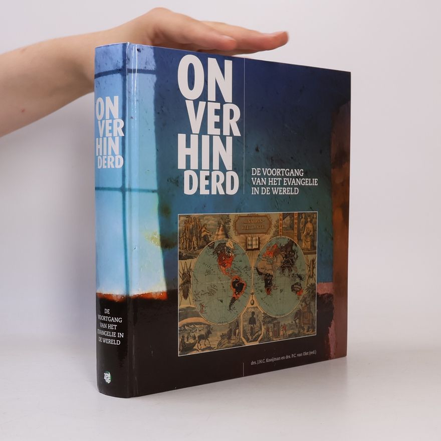 Various authors Onverhinderd. De voortgang van het evangelie in de wereld